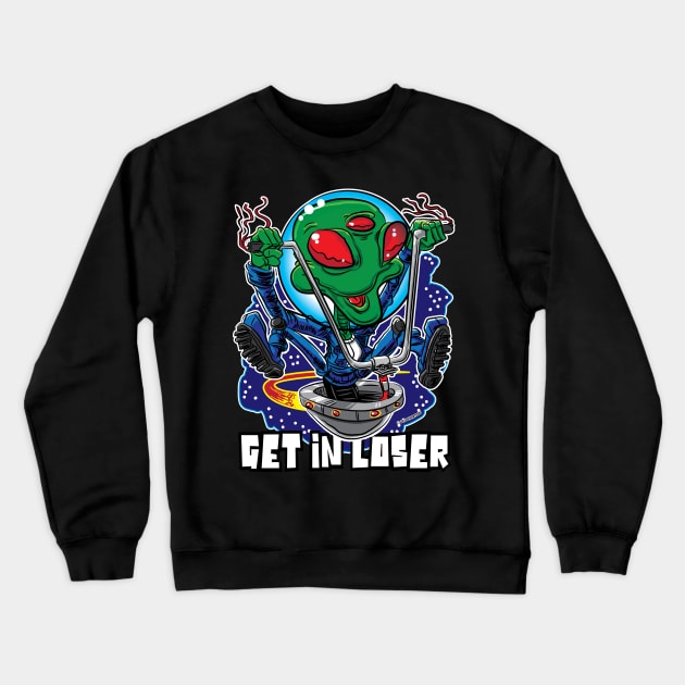 Get in loser, Alien UFO with Ape Hanger Handlebars Crewneck Sweatshirt by eShirtLabs